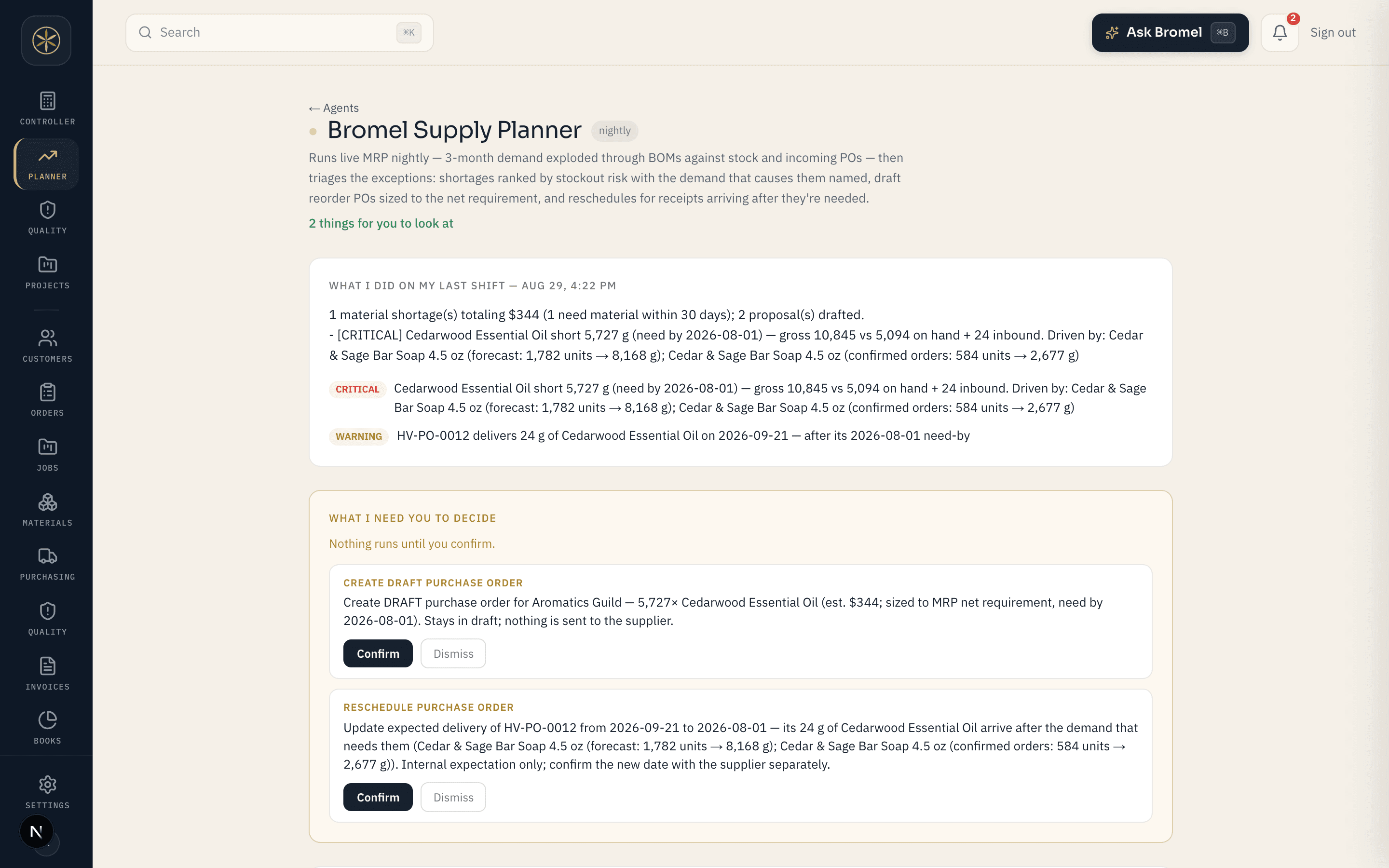 The Bromel Supply Planner's report: one material shortage totalling $344, Cedarwood Essential Oil short 5,727 grams against demand driven by a named finished product, with the forecast and confirmed-order quantities that produced it.